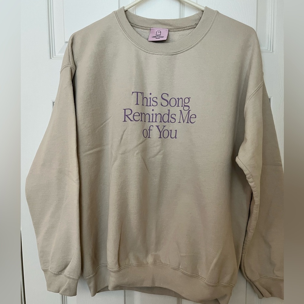 Lonely Ghost “This Song Reminds Me of You” sweatshirt